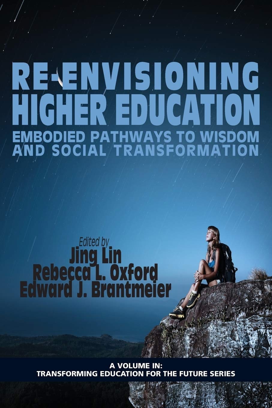 Book cover image for Re-Envisioning Higher Education ISBN: 9781623963989